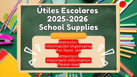 Útiles Escolares  2025-2026  School Supplies